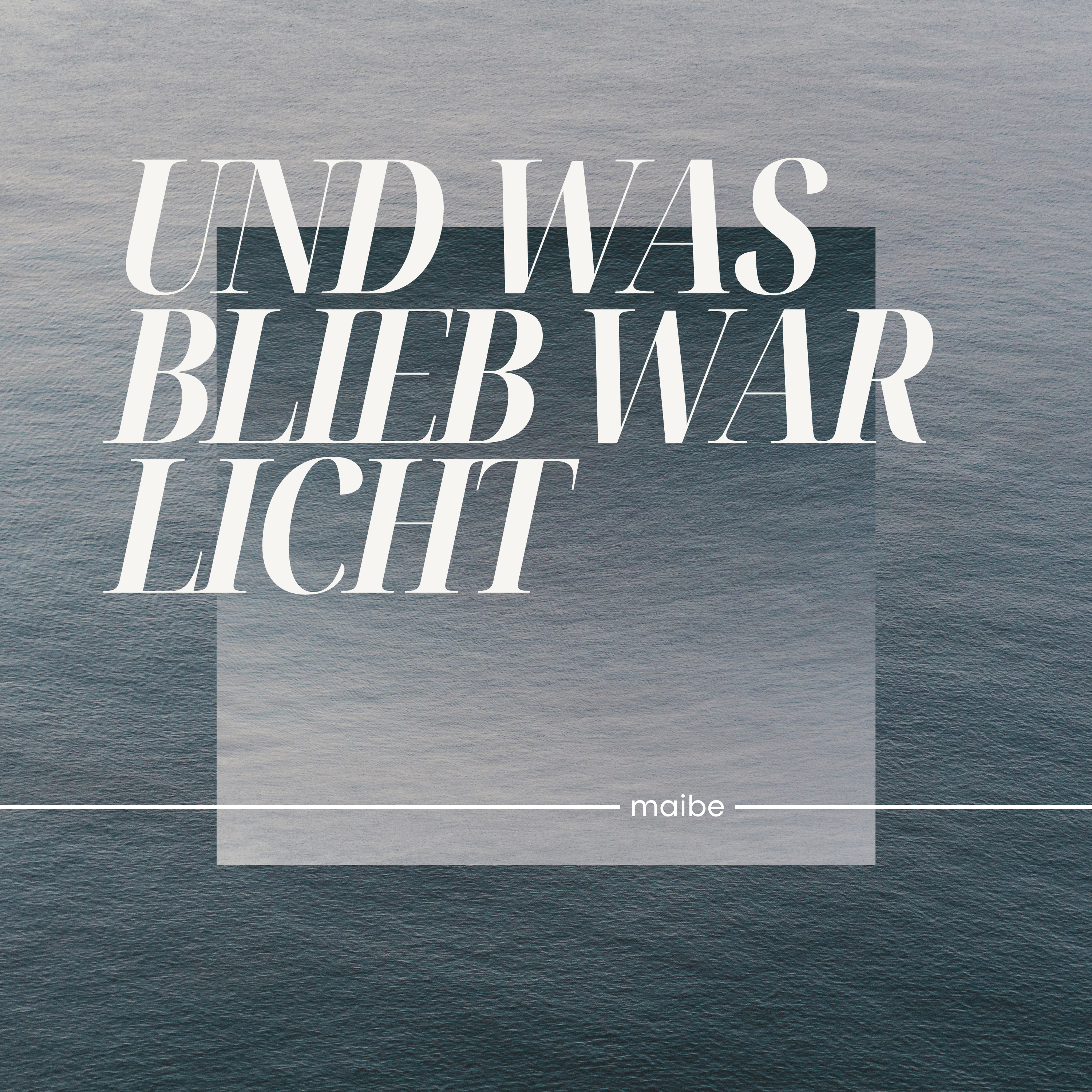 und was blieb war licht